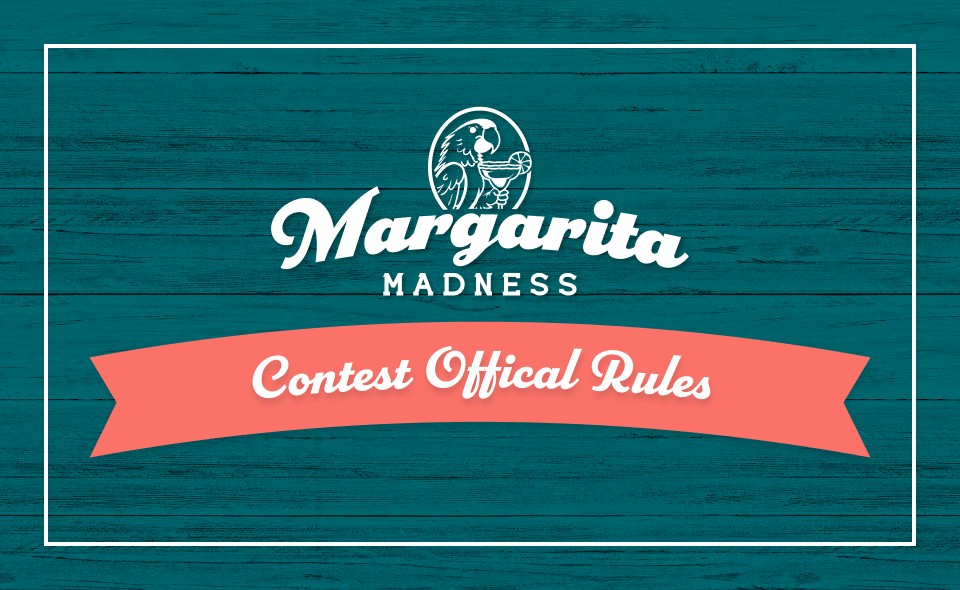 Margarita Madness – Submit Your Signature Recipe for a Chance to Win